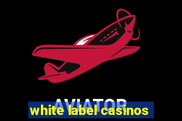 white label casinos